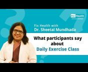 Fix Health with Dr. Sheetal Mundhada