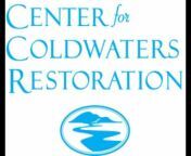 The Center for Coldwaters Restoration