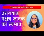 Bhagyashree Holistic Astrology