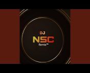 DJ NSC REMIX - Topic