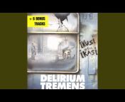 Delirium Tremens - Topic