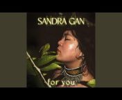 Sandra Gan - Topic