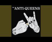 The Anti-Queens - Topic