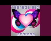 Teenage Sex - Topic