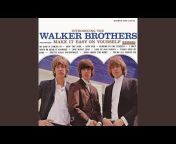 The Walker Brothers - Topic