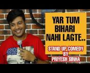 Stand Up Priyesh Sinha