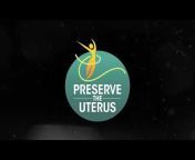 Preserve The Uterus