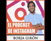 Podcasts Borja Girón