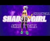 SHADOW GIRL