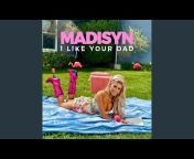Madisyn - Topic