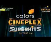 Colors Cineplex Superhits