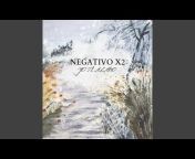 Negativo x2 - Topic