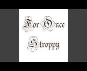 Stroppy - Topic