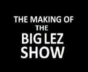 THE BIG LEZ SHOW OFFICIAL