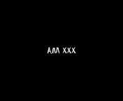AM XXX