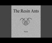 The Resin Ants - Topic