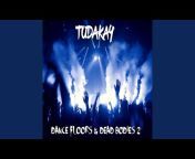 Tudakay - Topic