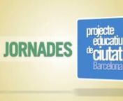 PEC de Barcelona: Presentació XI Jornades from pecb