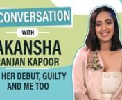 Akansha Ranjan Kapoor finally makes her much-hyped debut with Netflix’s Guilty. The film also stars Kiara Advani in the lead role. In an exclusive chat with Pinkvilla, Akansha opened up on her debut, Alia Bhatt’s reaction to the movie and equation with Kira Advani. Check it out.