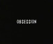 1987 - Obsession is a
