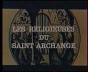 Le monache di San Arcangelo (aka Les Religieuses du Saint Archange) (Alternate French language credits sequence).- from les religieuses du saint archange