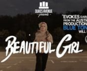 Official Music video for Dukes Avenue&#39;s debut single - Beautiful Girl.nCommissioned through Radar Music Videos.nn