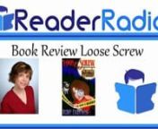 Reader Radio’s; Author’s Chat Book ReviewnLoose Screw (Dusty Deals Mystery Series) by Rae Davies and Lori Devoti.n Written by Lori Devoti under Rae Davies pen name.nnWe meet Lucy Mathews she is a lady that has never developed a serious backbone -confrontation is not her strong point; she is the owner of Dusty Deals Antique Store.n While attending an Auction of Antiqueswith her best friend Rhonda Simpson; the owner fo Spirit Books; she notices mysterious strangers from out of town, A fast
