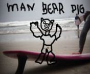 Tyler Surfboards Test Pilot Mike Siordia on the new Man Bear Pig.nnSee more at http://www.tylersurfboards.com/nnMusic: Imaginary Person - Ty SegallnnFilmed and Edited by Grayson Hildnhttp://graysonhild.com/