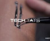 Chaotic Moon Studios - Tech Tats from tats