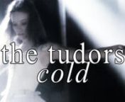 The Six Wives Of Henry VIII | Cold from the six wives of henry viii episode
