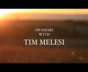 Enjoy this short film from Tim Melesi Safaris, professional safari guide. Recommend watching in HD.nwww.timmelesi.comnnFilmed &amp; Edited by Max Melesi, on location in Kenya.nwww.maxmelesi.com (website under construction)nnAdditional footage taken on Borana Conservancy. Many thanks to Michael &amp; Nicky Dyer. nwww.borana.co.ke