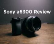 Want to know if the Sony a6300 is a good camera for video shooting? This is the review for you!nTo learn more about the a6300 check out my camera guide:nhttps://vimeo.com/ondemand/a6300videoguidennIn this video I talk about the pros and cons of shooting video on the Sony a6300 and my experience with it over the last 4 months.nnAlso check out my video on adding a headphone jack and external power: https://www.youtube.com/watch?v=PmdZj4ahfRMnnCheck a6300 Prices on B&amp;H Photo Video: http://www.b