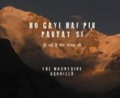 HO GAYI HAI PIR PARVAT SI : The Mountains Agonized. [Hindi] . 111 mins . 2019 . INDIA . Subrat Kumar Sahu from sutlej