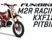 This and more available at https://www.funbikes.co.uknnThe M2R KXF125 Pit BikenOur mid-sized M2R KXF125 pit bike has had a revamp for 2019 with our newest style plastics and latest Made 2 Race factory graphics kit.nEquipped with a 120cc engine, this little beauty can take anything in its stride. And for the price, seriously I don’t think anything can touch it?nThe standout features that really make this bike differentiate from the competition are:-n125cc 4-stroke enginenIt features a 125cc 4-s