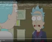 (910) Rick And Morty AMV SAD [ XXxTentacion] - YouTube from xxx rick and morty