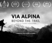 Watch the full movie here : https://vimeo.com/ondemand/viaalpinabeyondthetrailnnDVD, next screenings and more infos,visit the official movie website:www.via-alpinaldc.com/ennFacebook page : https://www.facebook.com/viaalpinaLDC/nnSynopsisnnAn adventure, an investigation, a quest ?nMatthieu, mountain leader, continues his trekking experience with the Via Alpina, an 8 countries-crossing of the Alps from Trieste to Monaco.nOne thing in mind :What influence does hiking in the mountains have
