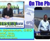 On MoneyTV with Donald Baillargeon, the CEO of XSNX discussed financing for commercial solar projects.