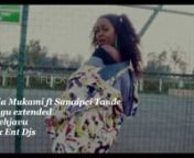 Nadia Mukami ft Sanaipei Tande