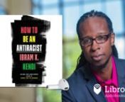 This is a preview of the digital audiobook of How to Be an Antiracist by Ibram X. Kendi, available on Libro.fm at https://libro.fm/audiobooks/9781984832214.nnHow to Be an AntiracistnBy Ibram X. KendinNarrated by Ibram X. Kendi / 10 hours 43 minutesnnNEW YORK TIMES BESTSELLER • From the National Book Award–winning author of Stamped from the Beginning comes a “groundbreaking” (Time) approach to understanding and uprooting racism and inequality in our society—and in ourselves.nn“The mos