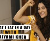 Saiyami Kher is known for her curly locks and her fit and fabulous figure. Hence, we at Pinkvilla got this beauty to reveal her secret about how she takes care of her body and what she eats in a day. From her daily diet to her favorite workout and her morning ritual she reveals it all. Watch on for more. nnSaiyami Kher is an Indian made her Hindi film debut opposite Harshvardhan Kapoor in Rakesh Omprakash Mehra&#39;s film Mirzya based on the Punjabi folklore Mirza Sahiban. She has also acted in a Te