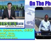 On MoneyTV with Donald Baillargeon, the CEO of XSNX provides a company update.