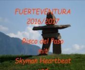 FUERTEVENTURA am RISCO DEL PASO 2017 from kinder fkk