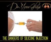 Silicone injection is a very common product used for an illegal buttock augmentation.This product has been used in the past for augmenting the buttocks and the hips.You need to clearly understand that illegal foreign substances like silicone is not a good option for buttock augmentation. It has not been approved by the FDA for use in humans.The silicone I am referring to here is liquid silicone, and I am not talking about a breast implant filled with silicone. Breast implant and/or buttock