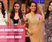 The Kapil Sharma Show is probably the popular talk and comedy show on television. The Kapil Sharma Show will soon be completing one year, hence on this occasion, we are listing down those whose comic timing and outfits were on point and those whose outfits were a joke themselves. nnFrom the Shraddha Kapoor, Anushka Sharma, Aishwarya Rai Bachchan, Priyanka Chopra, Katrina Kaif to Jacqueline Fernandes, Shilpa Shetty, Kangana Ranaut, Vidya Balan, Kajol, Alia Bhatt and more, have been a part of this