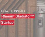 This video covers the initial startup of a Rheem Gladiator. nThanks for watching! Subscribe to our channel and click the bell for notifications so you don’t miss out on any new content.nHave a topic or issue you would like to see us cover? Leave us note in the comments section or email us at whdtraining@rheem.com. nLet us know how we can help you and your business! Interested in water heater product training?nSign up for our free classes at https://www.rheemtraining.com/. nLooking for more way