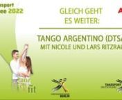 Tag 2 - Workshop 3nTango Argentino I mit Nicole &amp; Lars Ritzrau - DTSA