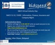 Apr 8 - SBA7j Virtual Industry Day:NAICS 51-52, 55XXX - Information, Finance, Insurance and Company Mgmt from 55 xxx