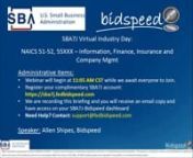 May 25 - SBA7j Virtual Industry Day:NAICS 51-52, 55XXX – Information, Finance, Insurance and Company Mgmt from 55 xxx