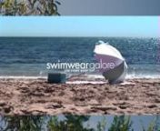 DAY FOR IT | Swimwear Galore Summer Campaign 23 24 from galore