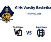 Grand Haven Girs take on West Ottawa Panthers on February 12, 2021.